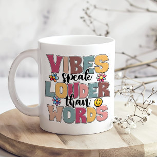 Vibes Speak Louder Than Words Retro Groovy Mug