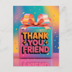Vibrant 3D Thank You Friend Gift Box with Confetti Postcard