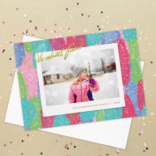 Vibrant Abstract Art Oh What Fun Photo Foil Holiday Card