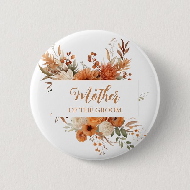 Vibrant Autumn Floral Mother Of The Groom Button (Front)