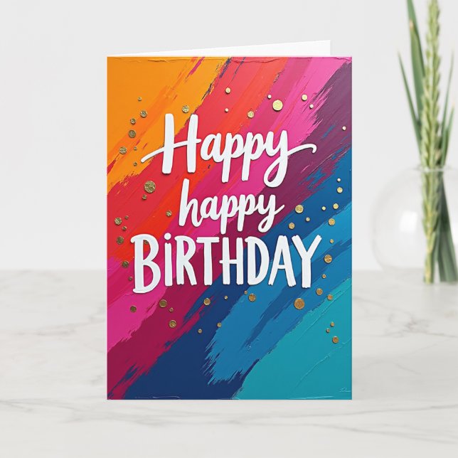 Vibrant Birthday Brushstrokes Card (Front)