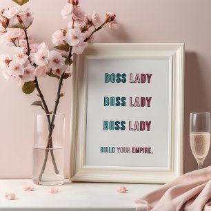 Vibrant Boss Lady Poster Empowerment Office Art