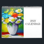 Vibrant Color Flowers Painting Calendar<br><div class="desc">Vibrant Color Flowers Painting. This is a digital painting of flowers in vibrant colors for you flowers lover.</div>