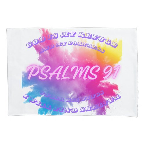 Vibrant Color splashes Psalm 91 Pillow Case