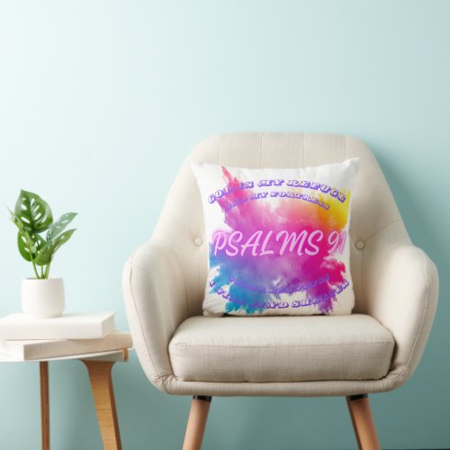 Vibrant Color splashes Psalm 91 Throw Pillow