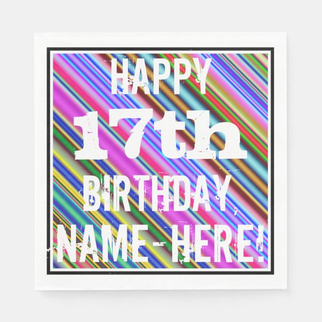 Vibrant, Colorful 17th Birthday + Custom Name Paper Napkins (Front)