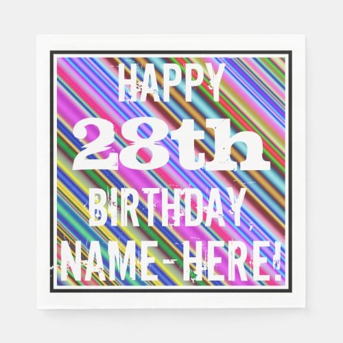 Vibrant Colorful 28th Birthday  Custom Name Napkins