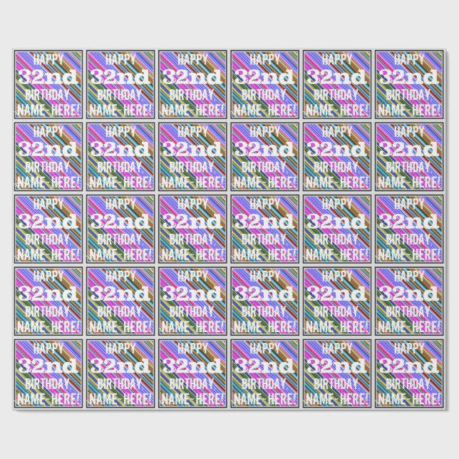 Vibrant, Colorful 32nd Birthday + Custom Name Wrapping Paper (Flat)