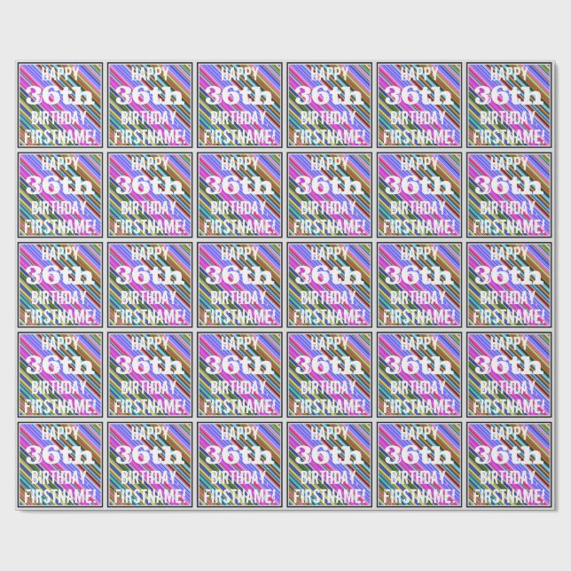 Vibrant, Colorful 36th Birthday + Custom Name Wrapping Paper (Flat)