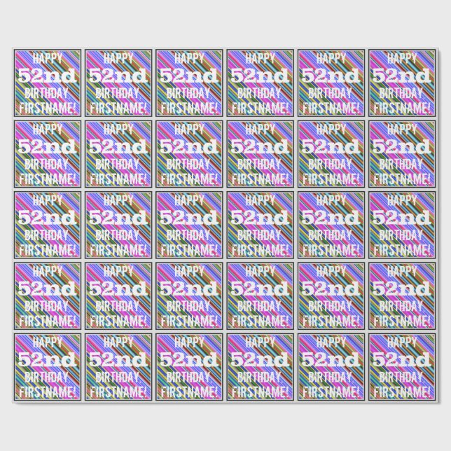 Vibrant, Colorful 52nd Birthday + Custom Name Wrapping Paper (Flat)