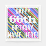 [ Thumbnail: Vibrant, Colorful 66th Birthday + Custom Name Napkins ]