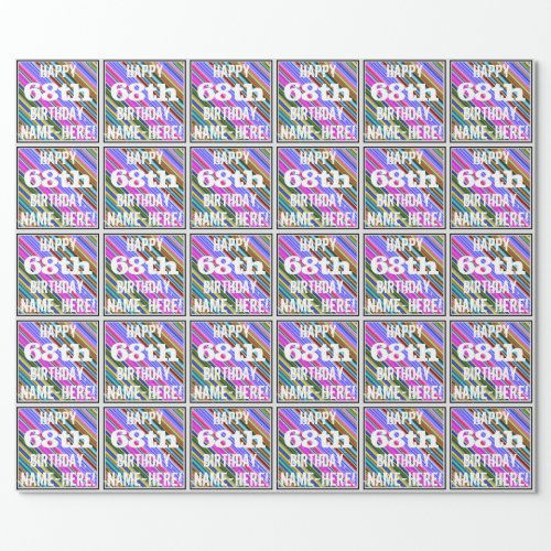 Vibrant Colorful 68th Birthday  Custom Name Wrapping Paper
