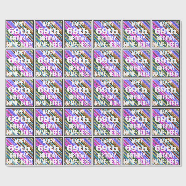 Vibrant, Colorful 69th Birthday + Custom Name Wrapping Paper (Flat)