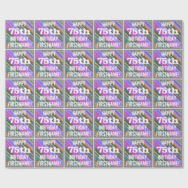 Vibrant, Colorful 75th Birthday + Custom Name Wrapping Paper (Flat)