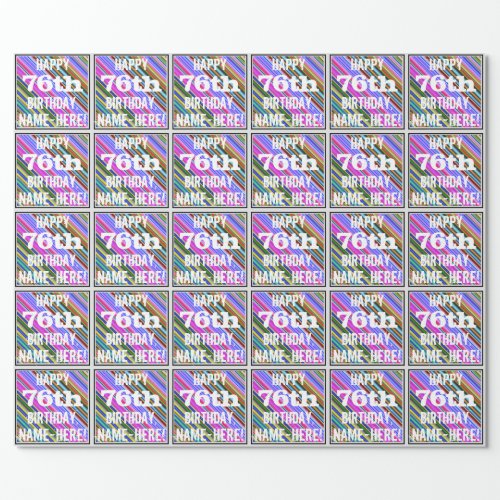 Vibrant Colorful 76th Birthday  Custom Name Wrapping Paper