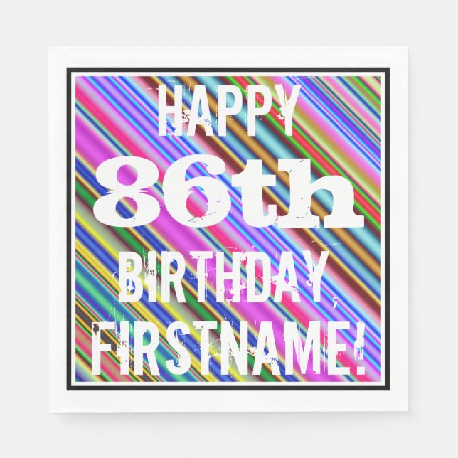 Vibrant, Colorful 86th Birthday + Custom Name Napkins (Front)