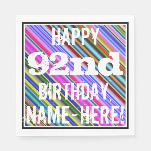 Vibrant Colorful 92nd Birthday  Custom Name Paper Napkins