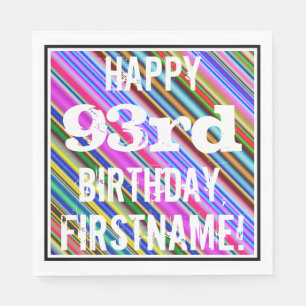 Vibrant, Colorful 93rd Birthday + Custom Name Paper Napkins