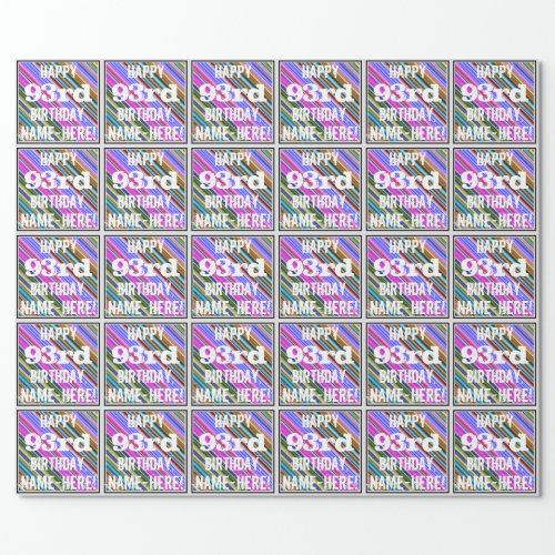 Vibrant Colorful 93rd Birthday  Custom Name Wrapping Paper