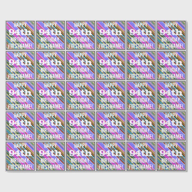 Vibrant, Colorful 94th Birthday + Custom Name Wrapping Paper (Flat)
