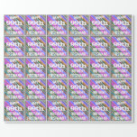 [ Thumbnail: Vibrant, Colorful 99th Birthday + Custom Name Wrapping Paper ]