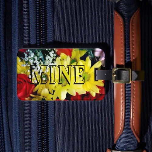 Vibrant Colorful Flowers MINE bag or  Luggage Tag