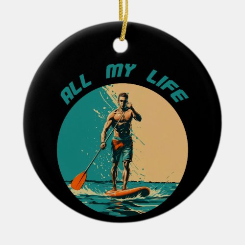Vibrant design with man on sup paddle board ceramic ornament