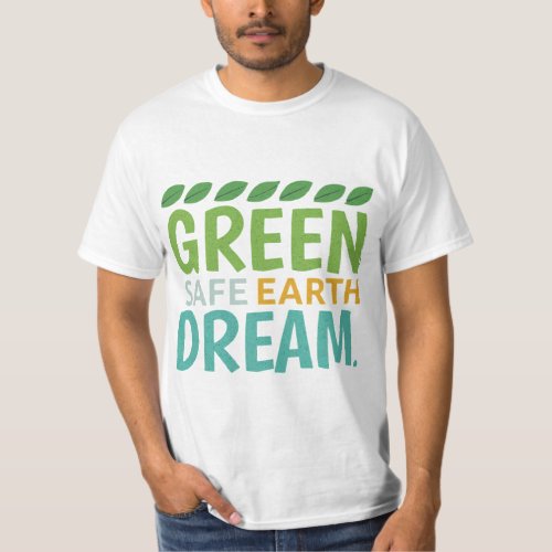 Vibrant Eco_Friendly Earth Statement T_Shirt