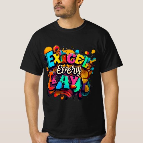 Vibrant Excel Every Day Typography Art Tee