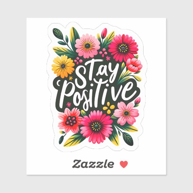 Vibrant Flowers Radiate Positivity Sticker (Sheet)