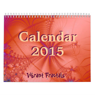 Vibrant Fractals 2015 Calendar