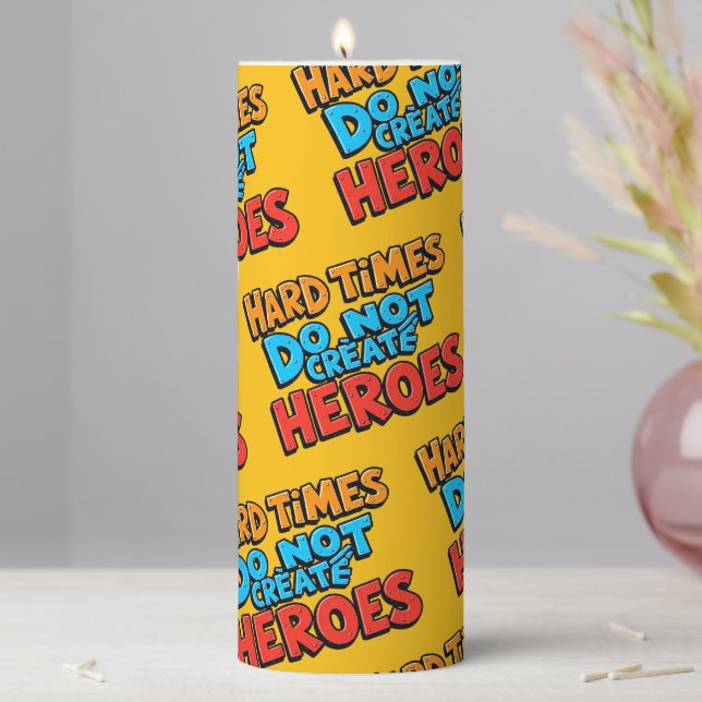 Vibrant Gradient Typographical Create Heroes  Pillar Candle (In Situ)