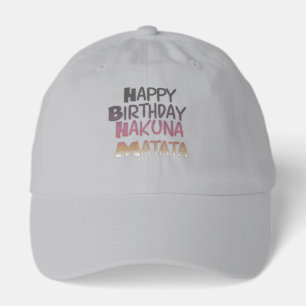 Vibrant Happy Birthday Hakuna Matata Design Hat