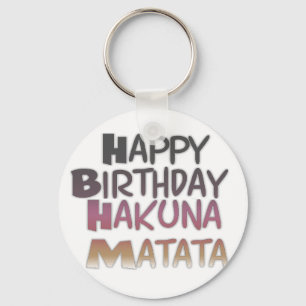 Vibrant Happy Birthday Hakuna Matata Design Keychain