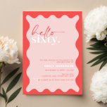Vibrant Hello Sixty 60th Birthday Party Invitation<br><div class="desc">This vibrant 60th birthday party invitation is perfect for a modern birthday party. The simple design features contemporary hello script text in white colour on vibrant peach background with wavy border. Customisable in any colour. Keep the design minimal and elegant, as is, or personalise it by adding your own graphics...</div>