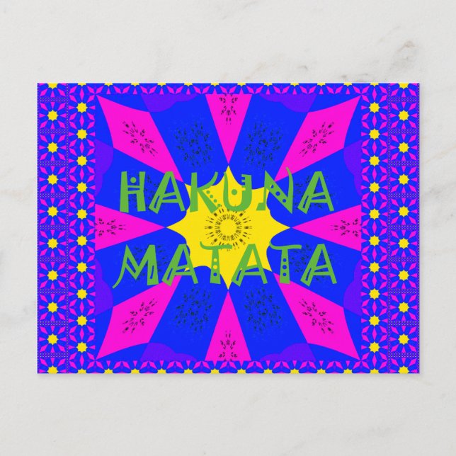 Vibrant Kaleidoscope: Hakuna Matata Beautiful Amaz Postcard (Front)