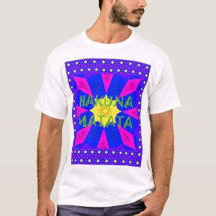 Vibrant Kaleidoscope: Hakuna Matata Beautiful Amaz T-Shirt