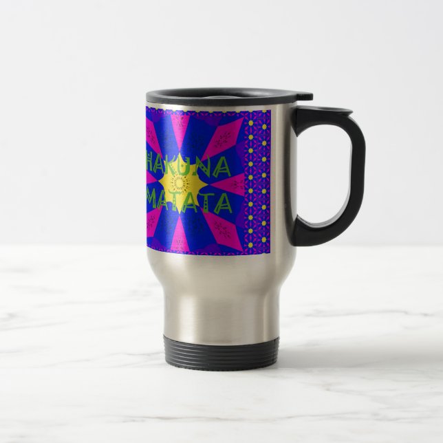 Vibrant Kaleidoscope: Hakuna Matata Beautiful Amaz Travel Mug (Right)
