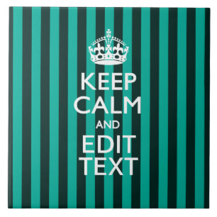Vibrant Keep Calm Your Text Turquoise Stripes Tile