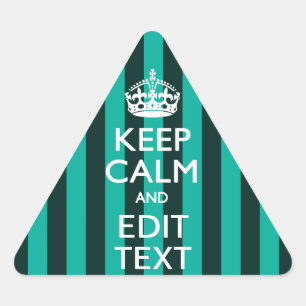 Vibrant Keep Calm Your Text Turquoise Stripes Triangle Sticker