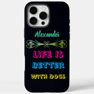 Vibrant message for dog lovers! iPhone 16 pro max case