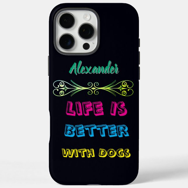 Vibrant message for dog lovers! Case-Mate iPhone case (Back)