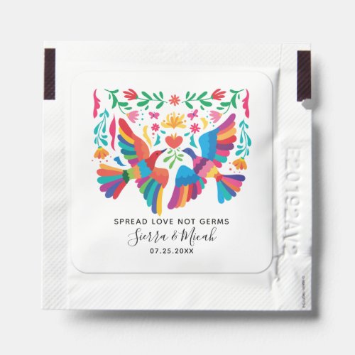 Vibrant Mexican Inspired Spread Love Not Germs Hand Sanitizer Packet
