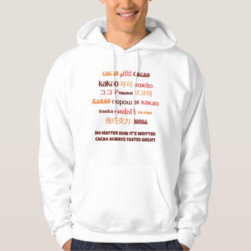 Vibrant Multilingual CACAO Hoodie