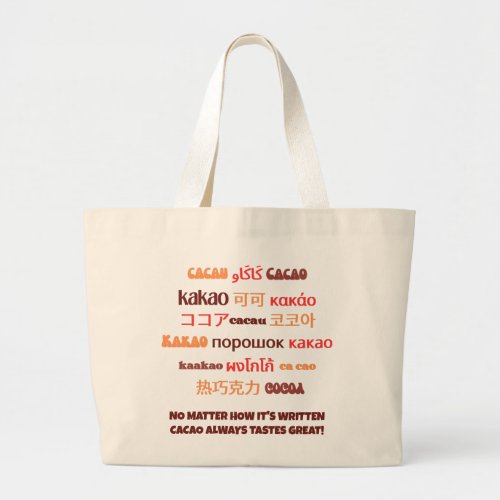 Vibrant Multilingual CACAO Large Tote Bag