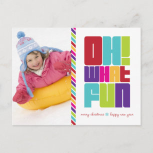 Vibrant Oh What Fun Holiday Postcard