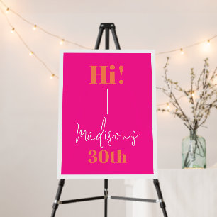 Vibrant Pink & Orange 30th Birthday Welcome Sign