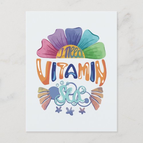Vibrant Rainbow Hand_Lettering I Need Vitamin Sea Postcard