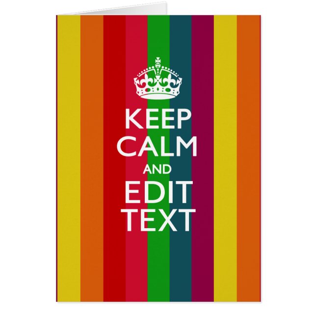 Vibrant Rainbow Keep Calm And Your Text Customize Cards (Front)