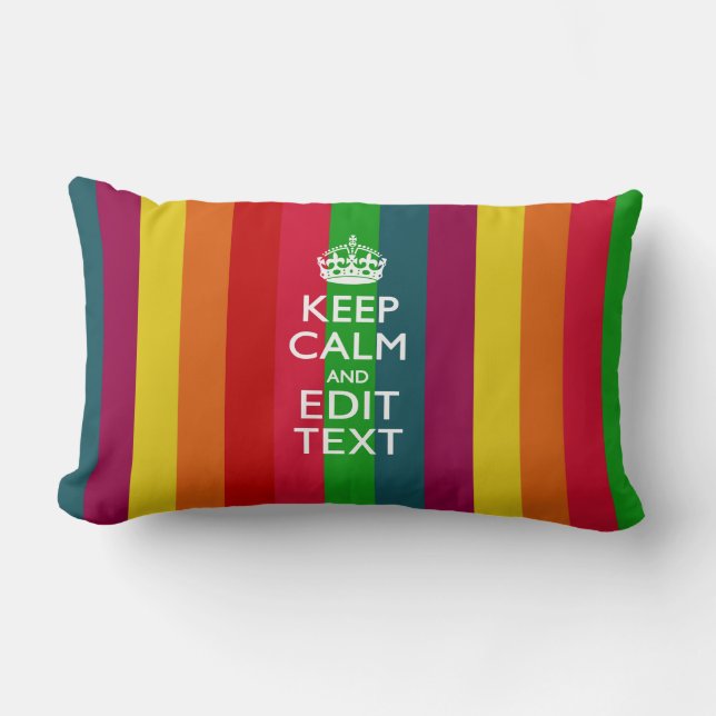 Vibrant Rainbow Keep Calm And Your Text Customize Lumbar Pillow (Front)